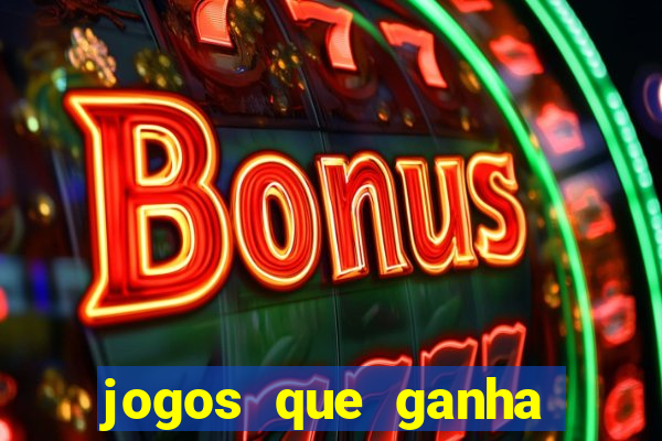 jogos que ganha dinheiro de verdade sem precisar depositar nada